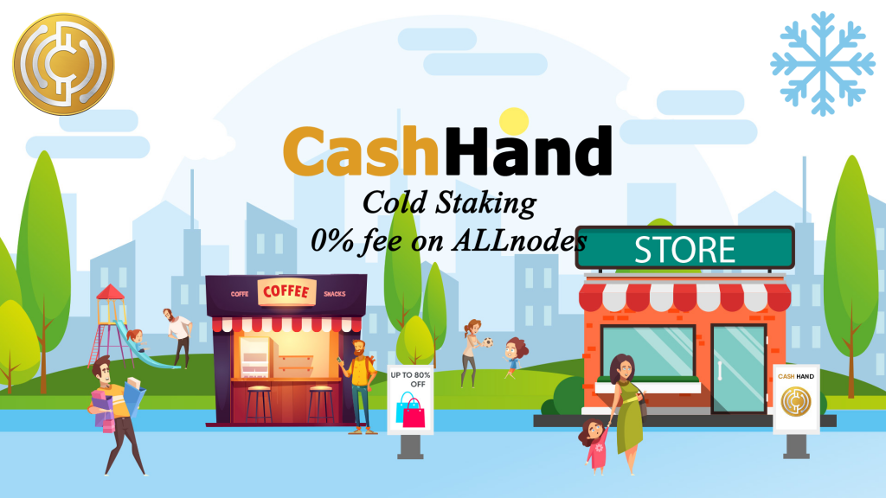 CashHand - Cold Staking CashHand - Cold Staking