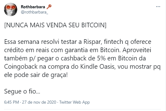 Investidora brasileira comprova que é possível pagar um produto com o valor do seu próprio cashback em BTC. Fonte: Rothbarbara/Twitter Investidora brasileira comprova que é possível pagar um produto com o valor do seu próprio cashback em BTC. Fonte: Rothbarbara/Twitter