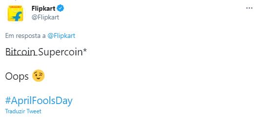 Flipkart faz brincadeira com Bitcoin no Dia da Mentira. Fonte: Flipkart/Twitter Flipkart faz brincadeira com Bitcoin no Dia da Mentira. Fonte: Flipkart/Twitter